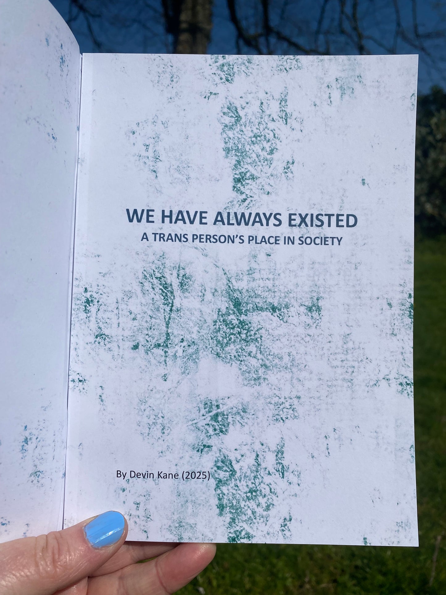 We Have Always Existed Zine
