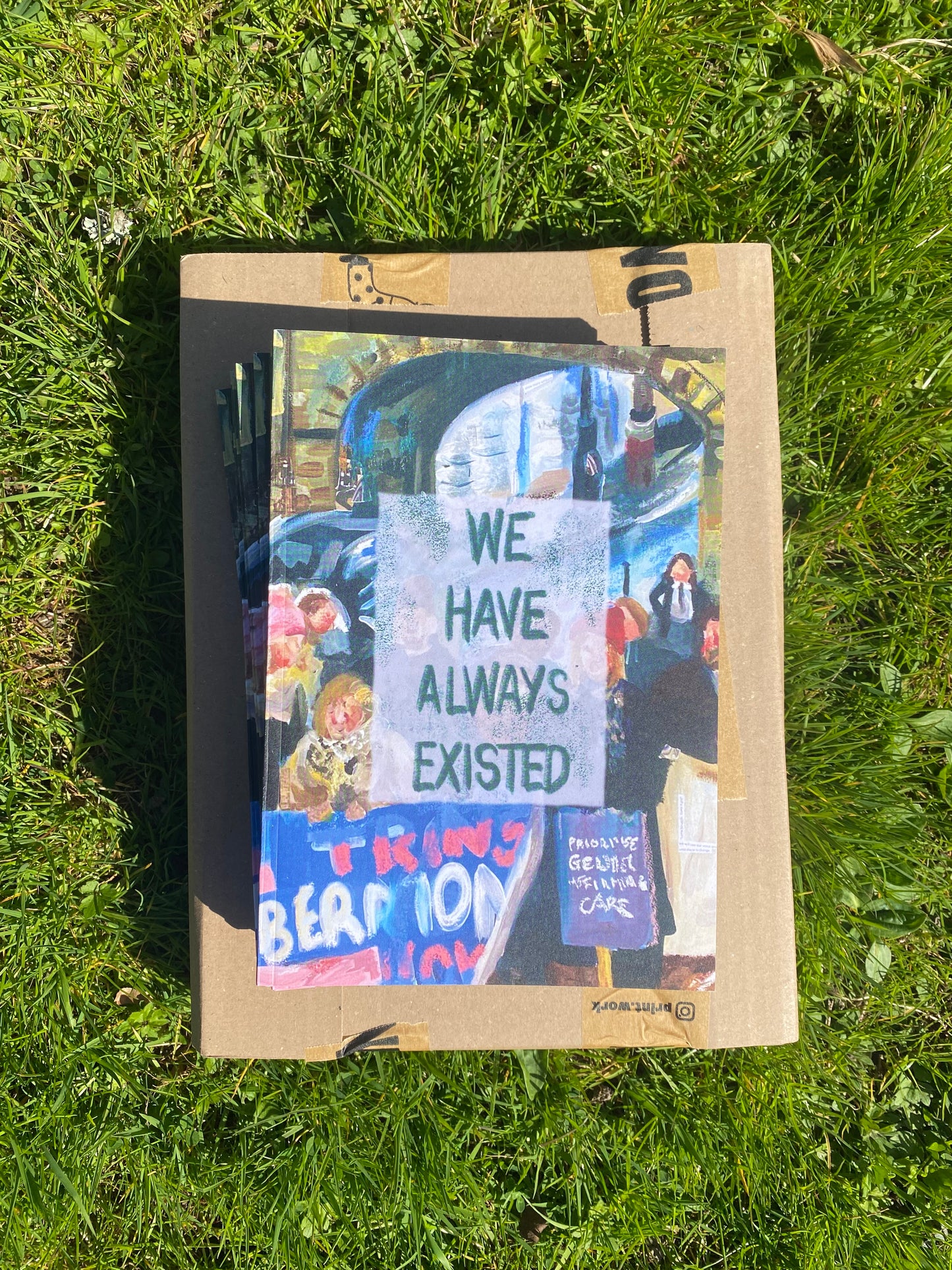 We Have Always Existed Zine